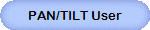 PAN/TILT User